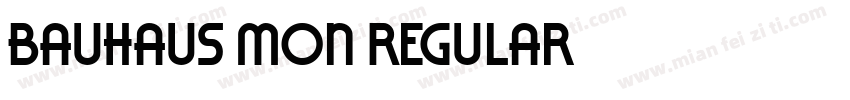 Bauhaus Mon Regular字体转换